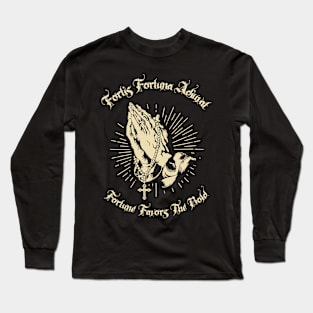 Fortis Fortuna Adiuvat Long Sleeve T-Shirt